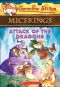 [Geronimo Stilton Micekings 01] • Geronimo Stilton Micekings #1 · Attack of the Dragons